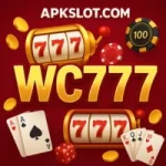 WC777 Game casino style feature image with slots, cards, and Apkslot.com branding