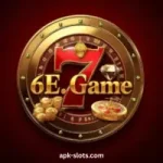 6E Game app interface showing multiple games